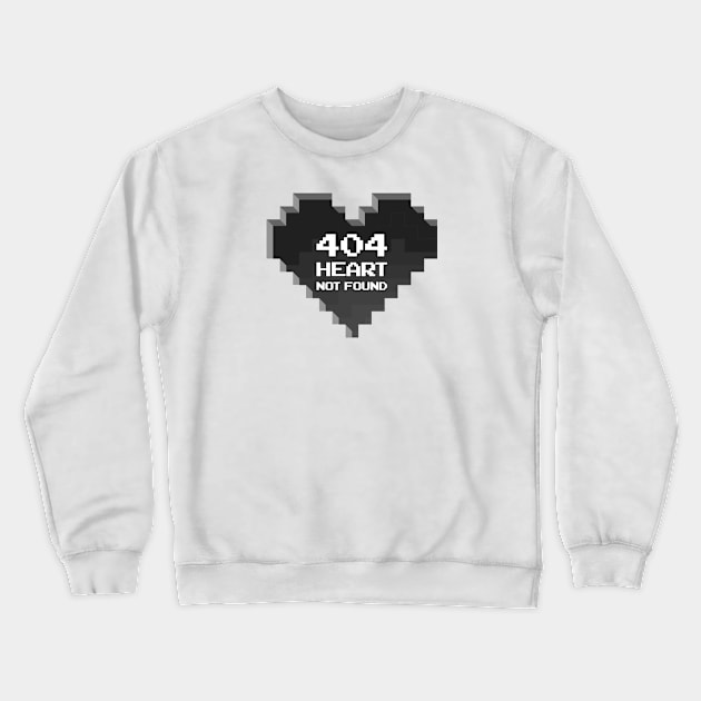 HEART NOT FOUND (B&W) Crewneck Sweatshirt by thatotherartist